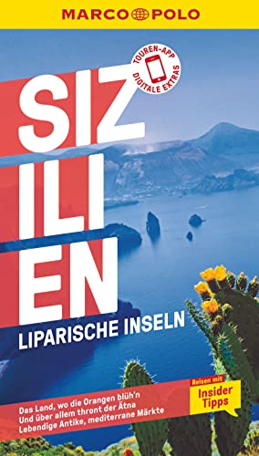 MARCO POLO Reiseführer Sizilien, Liparische Inseln: Reisen mit Insider-Tipps. Inkl....