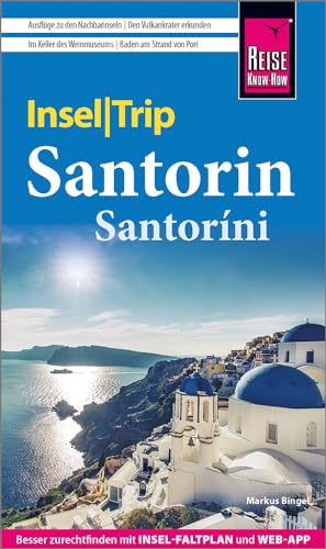 Reise Know-How InselTrip Santorin / Santoríni: Reiseführer mit Insel-Faltplan und...