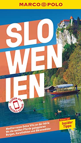 MARCO POLO Reiseführer Slowenien: Reisen mit Insider-Tipps. Inkl. kostenloser...